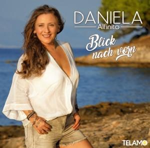 CD Daniela Alfinito - Blick nach vorn