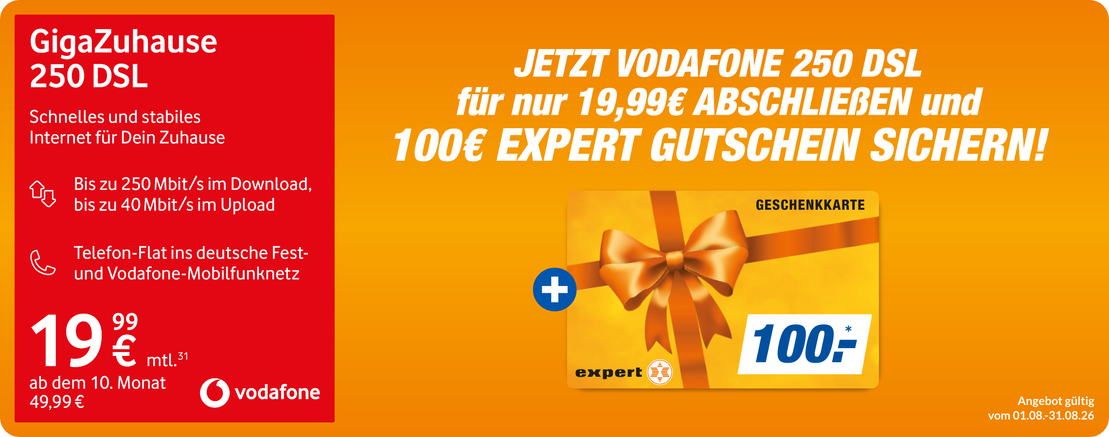 GigaZuhause 250 DSL mit 100€ expert Gutschein!