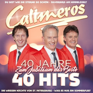 CD Calimeros - 40 Jahre 40 Hits-Zum Jubiläum