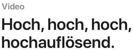 Video - Hoch, hoch, hoch, hochauflösend