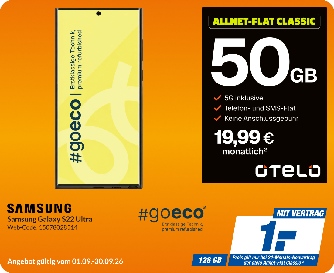Galaxy S22 Ultra mit Allnet Flat Classic für 1€!