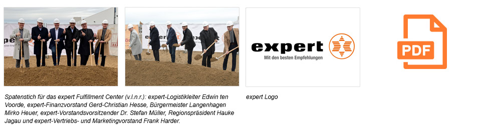 Pressematerial: Spatenstich für das expert Fulfillment Center erfolgt