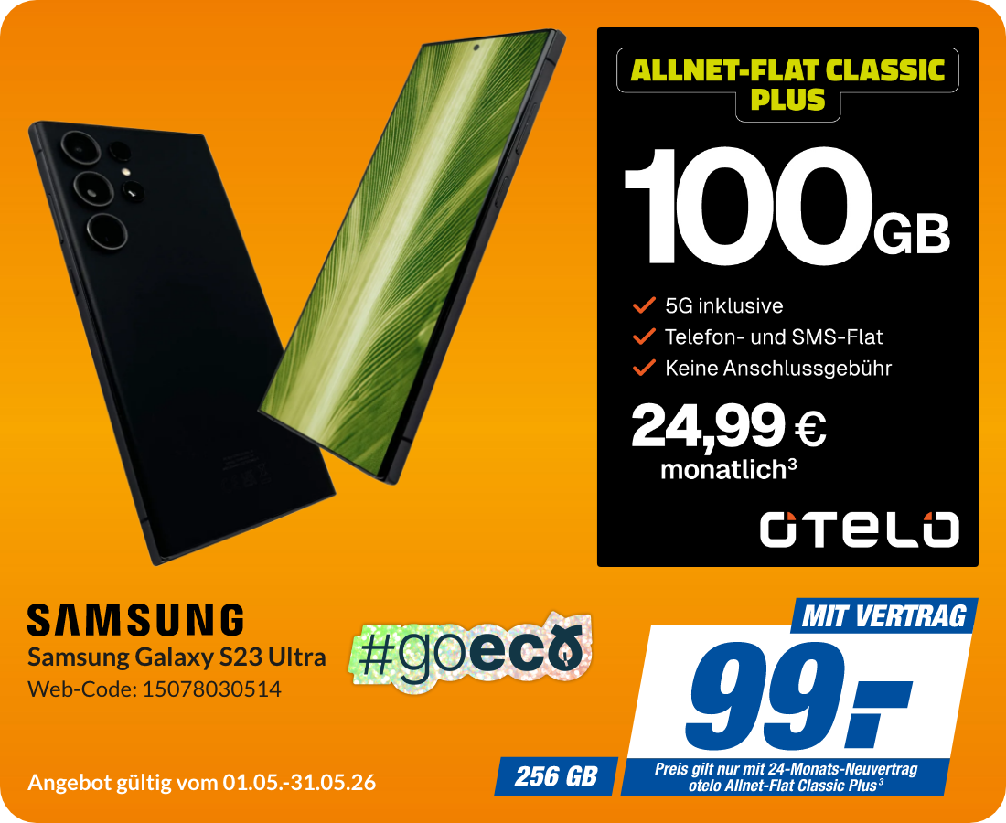 Galaxy S23 Ultra mit Allnet Flat Classic Plus für 99€!