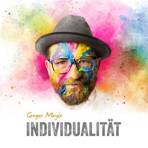 CD Gregor Meyle - Individualität