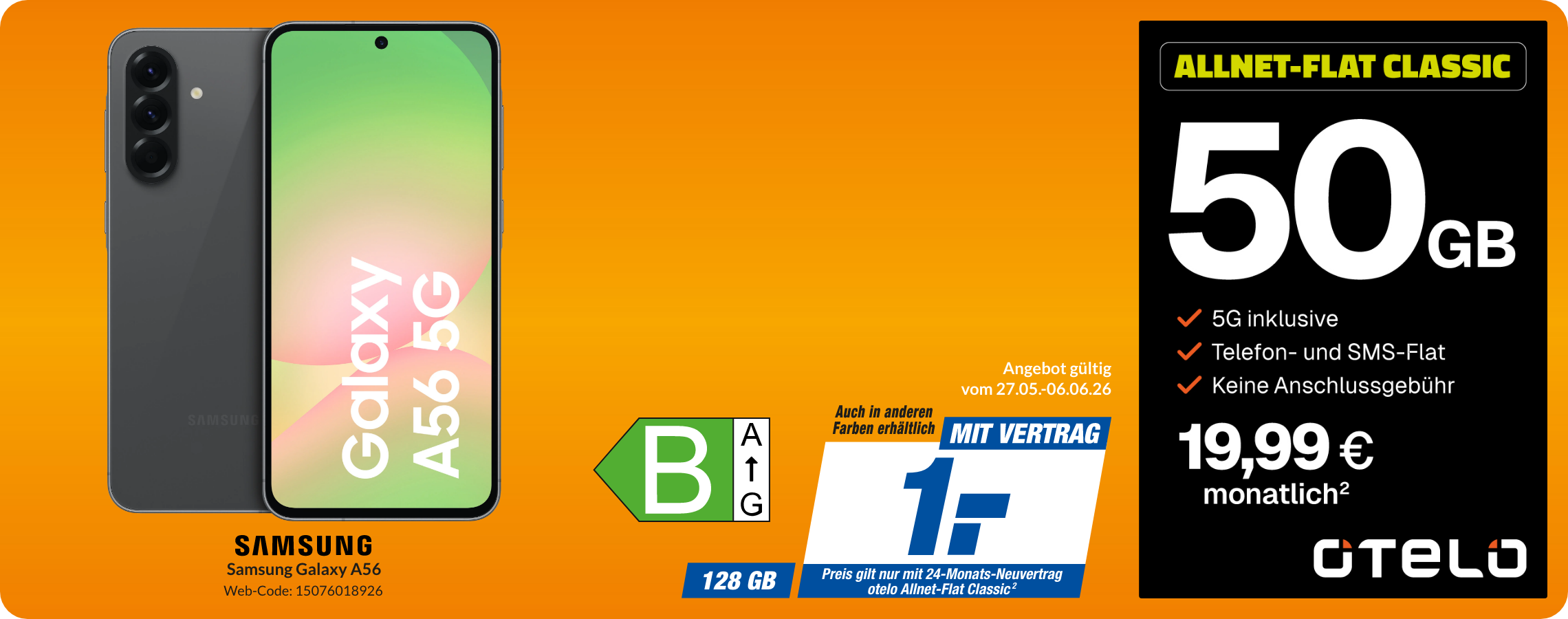 Galaxy A56 mit Allnet Flat Classic für 1€!