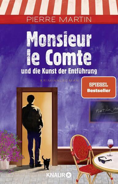Pierre Martin - Monsieur le Comte und die Kunst der Entführung