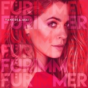 CD Mai,Vanessa - Für immer