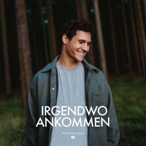 CD Wincent Weiss - Irgendwo Ankommen