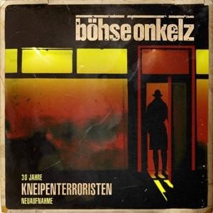 CD Böhse Onkelz - Kneipenterroristen (30 Jahre Kneipenterroristen-Neuaufnahme Digipack)