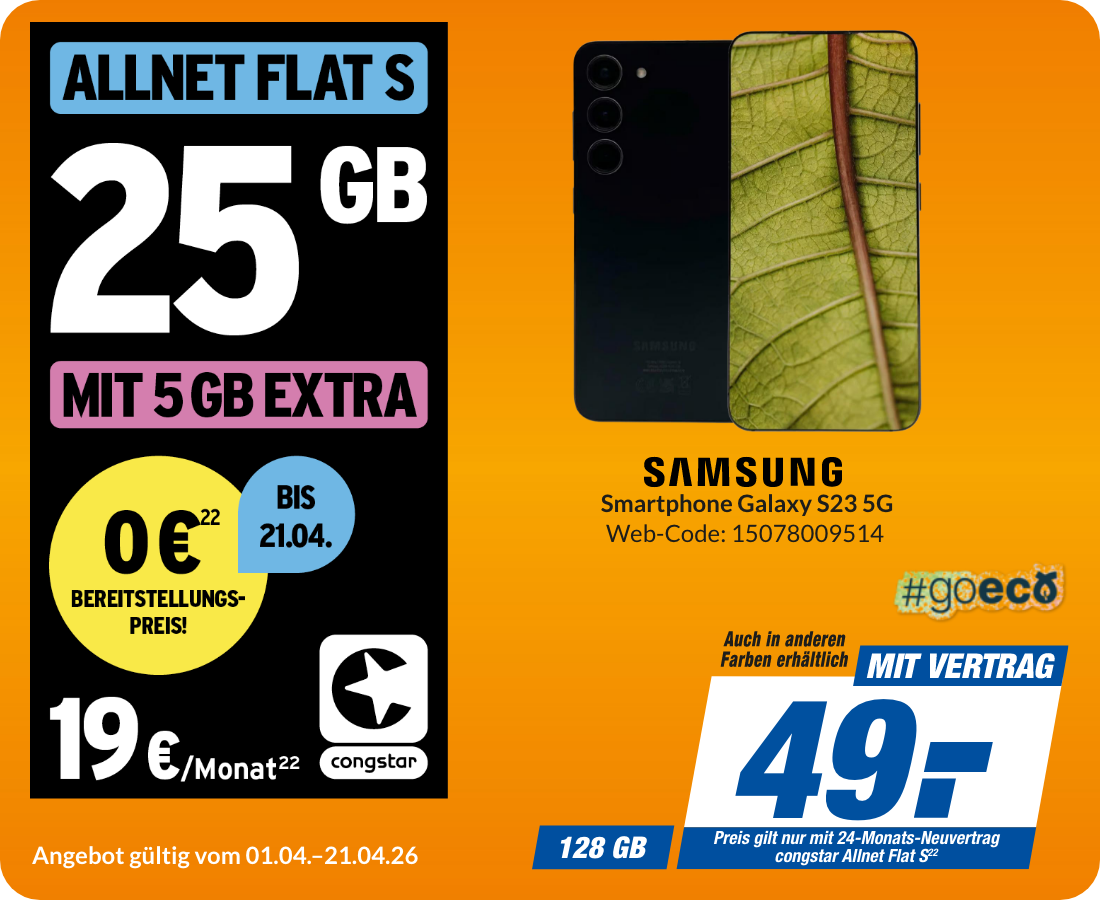 Samsung S23 mit Allnet Flat S für 49€!