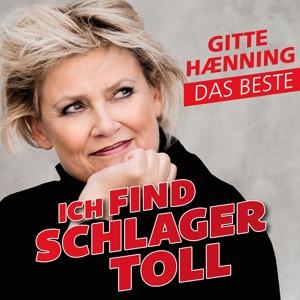 CD Gitte Haenning - Ich Find Schlager Toll - Das Beste