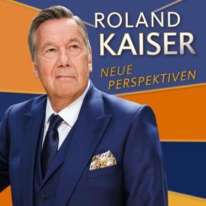 CD Roland Kaiser - Neue Perspektiven