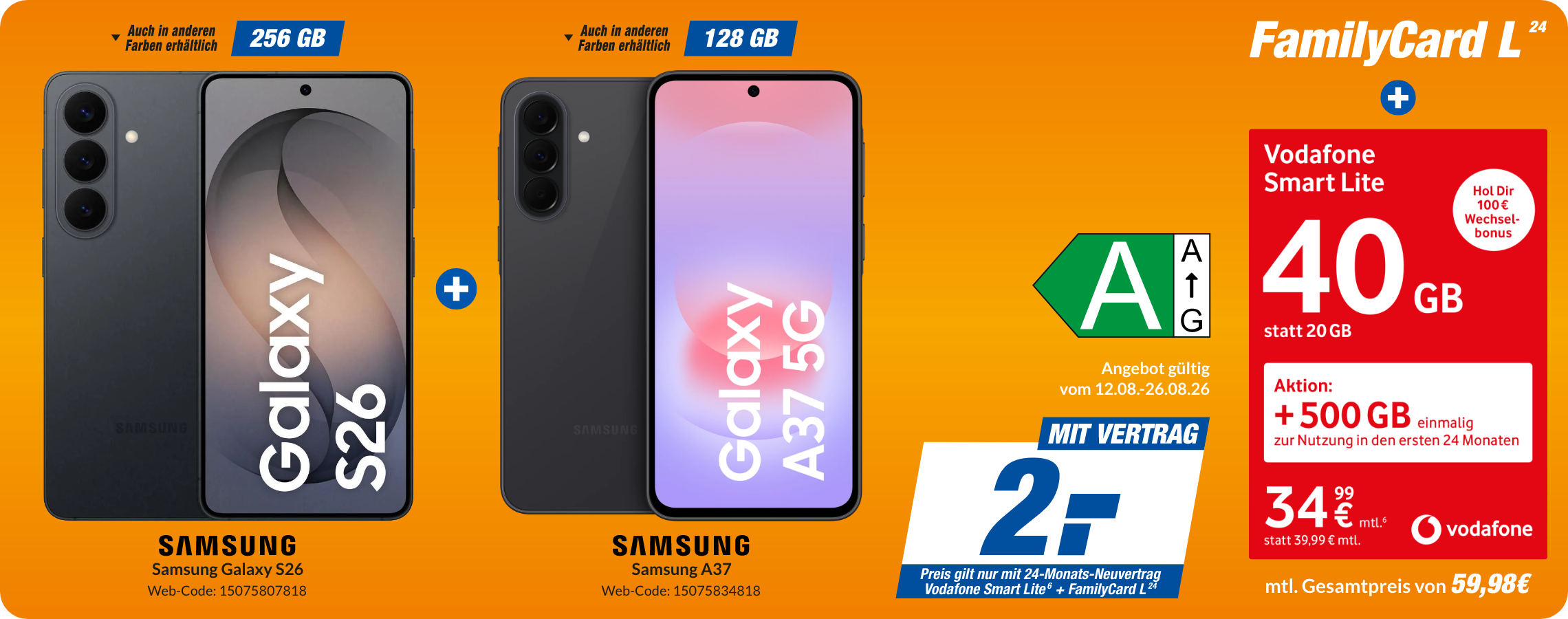Galaxy S26 + Samsung A37 mit Smart Lite + FamilyCard L für 2€!