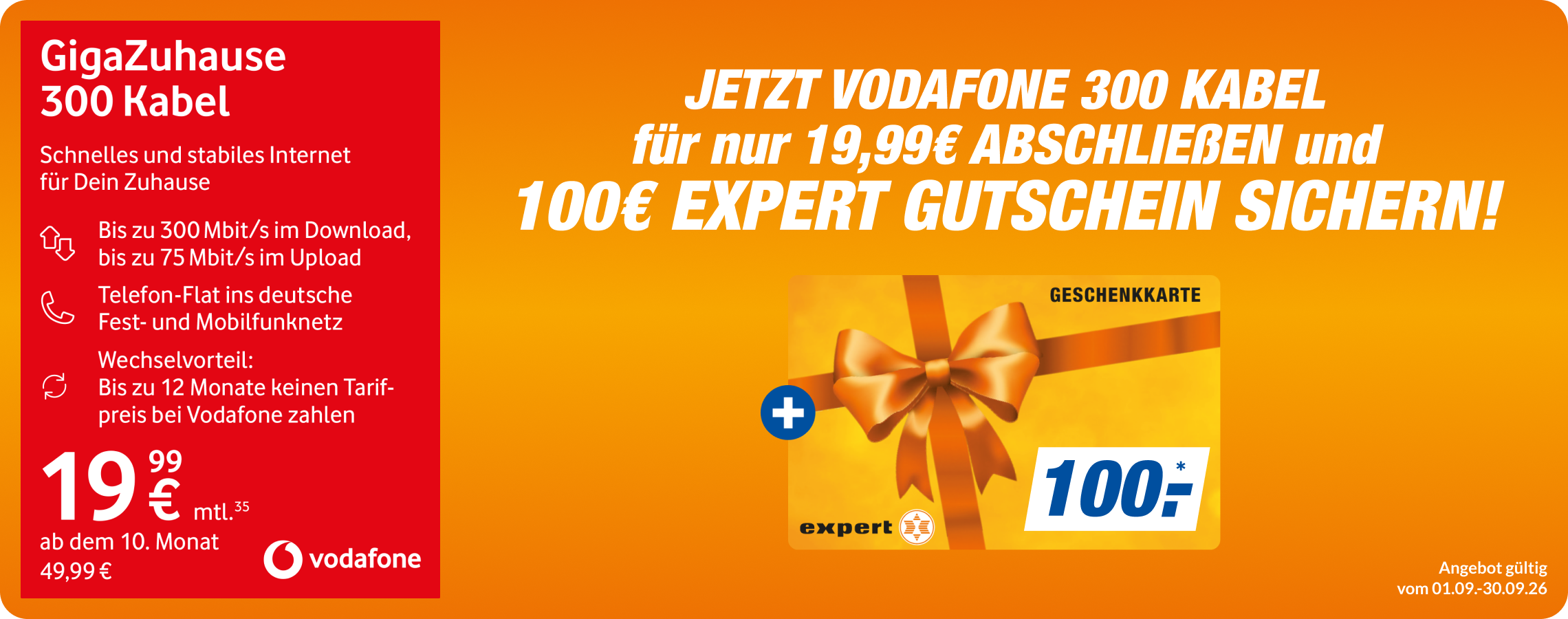GigaZuhause 300 Kabel mit 100€ expert Gutschein!