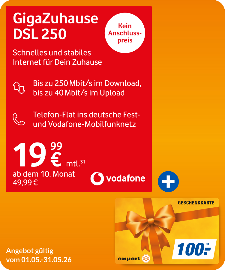 GigaZuhause 250 DSL mit 100,00€ expert Gutschein