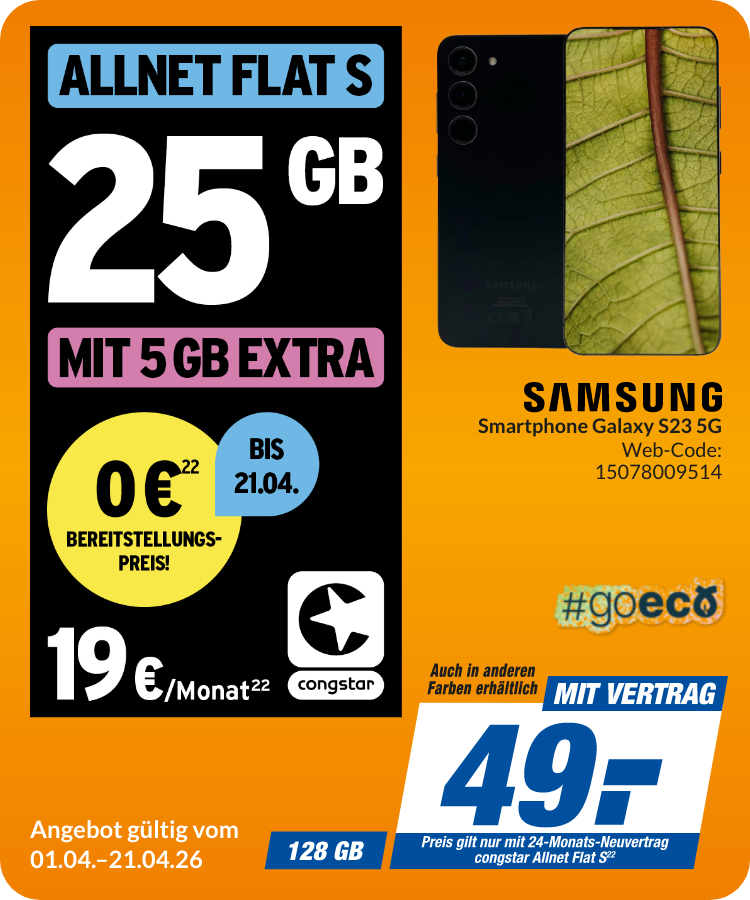 Samsung S23 mit Allnet Flat S für 49€!