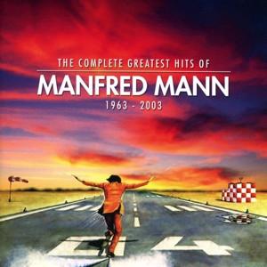 CD Mann,Manfred - Complete Greatest Hits 63-03