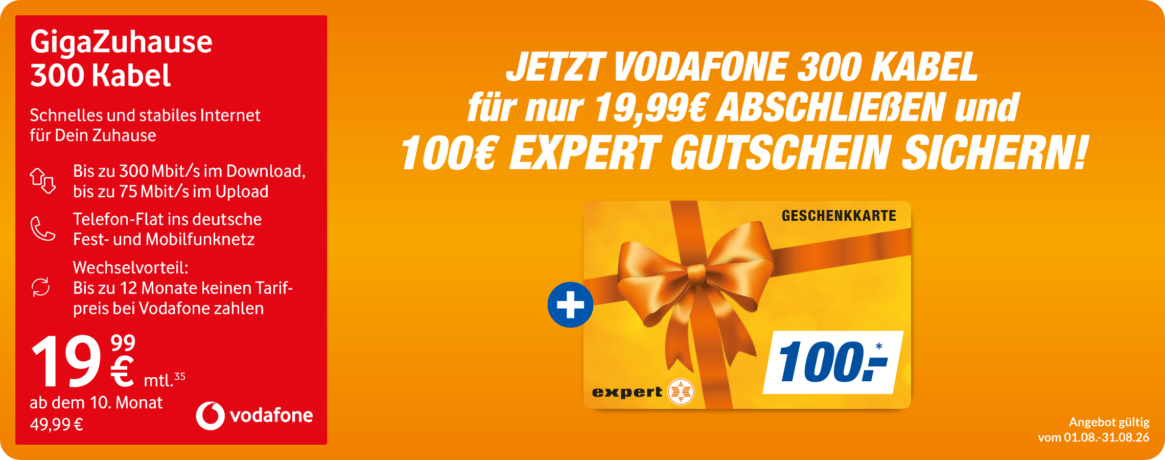 GigaZuhause 300 Kabel mit 100€ expert Gutschein!