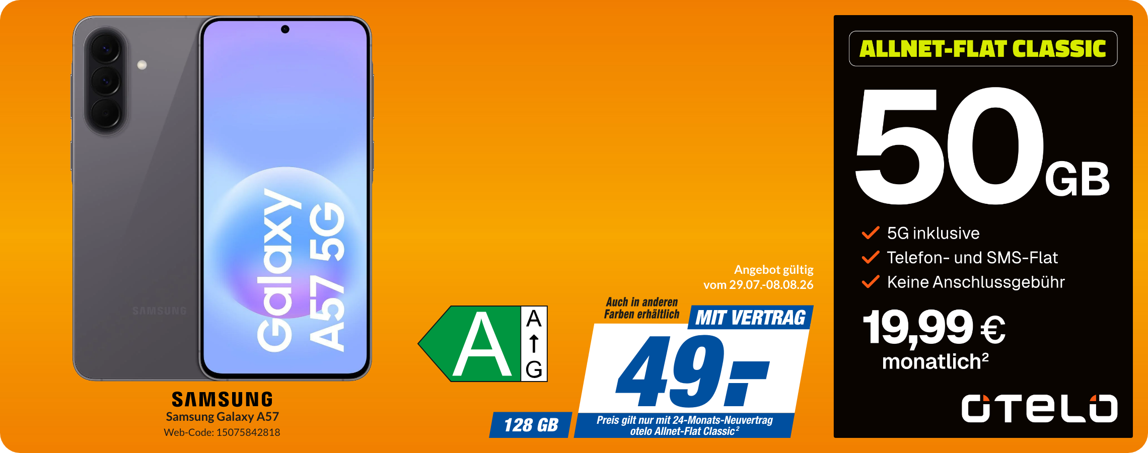Galaxy A57 mit Allnet Flat Classic für 49€!