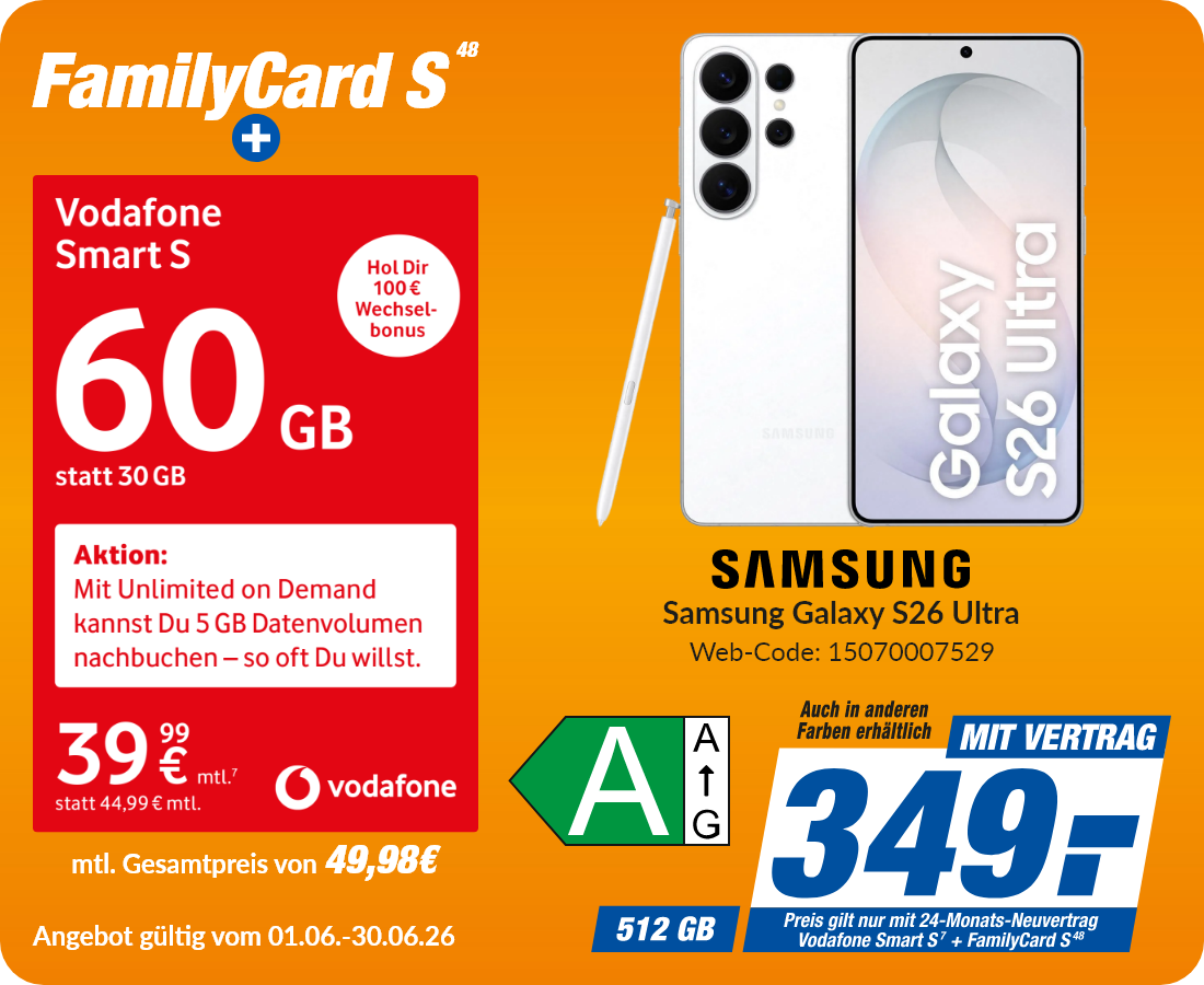 Galaxy S26 Ultra mit Smart S + Vodafone FamilyCard S für 349€!