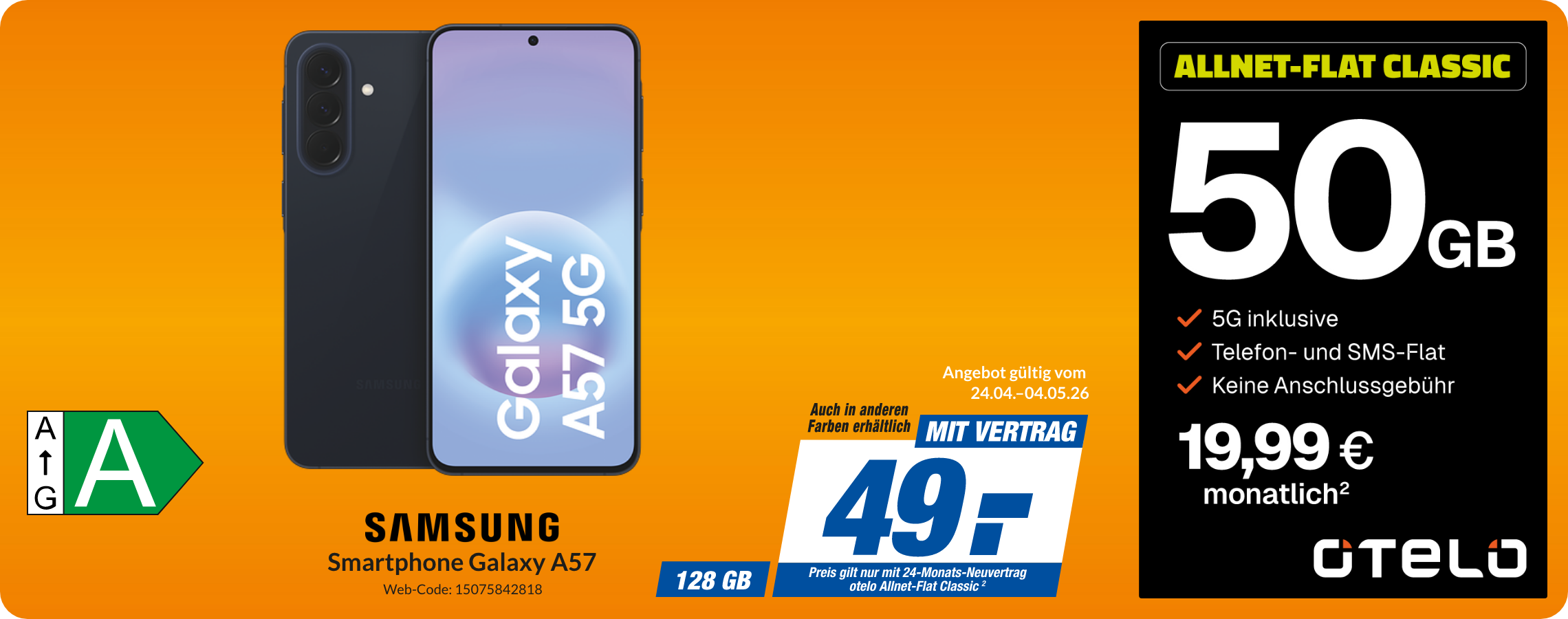 Galaxy A57 mit Allnet Flat Classic für 49€!