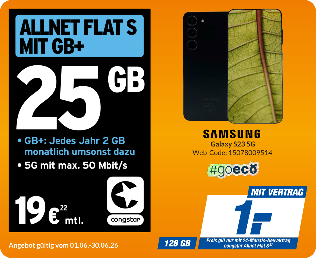 Samsung S23 mit Allnet Flat S für 1€!