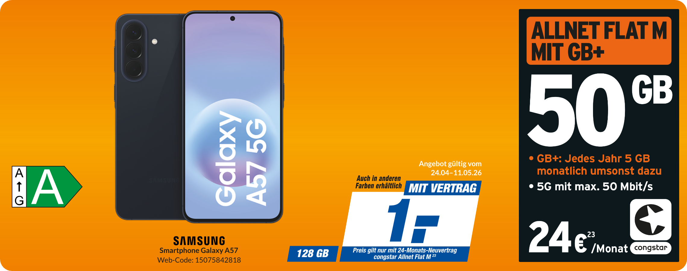 Galaxy A57 mit Allnet Flat M für 1€!