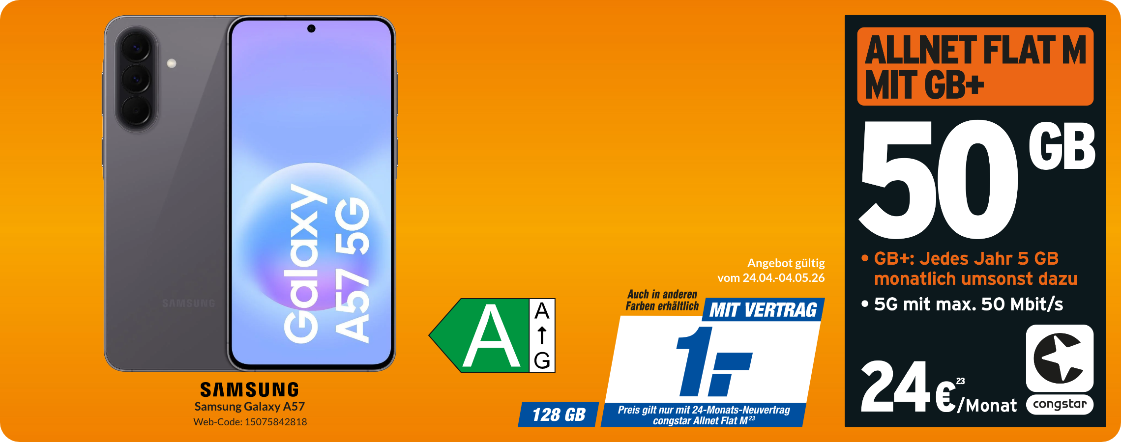 Galaxy A57 mit Allnet Flat M für 1€!