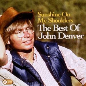 CD John Denver - Sunshine On My Shoulders: The Best Of John Denver
