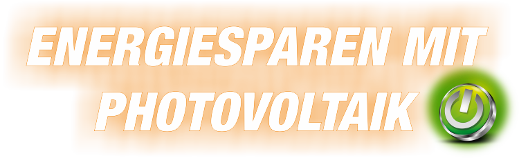 Energiesparen mit Photovoltaik