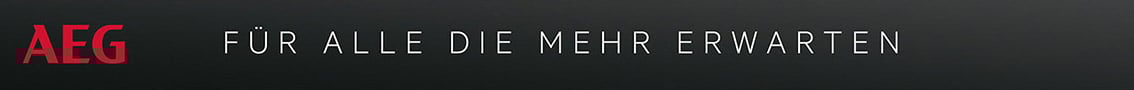 AEG | Für alle die mehr erwarten