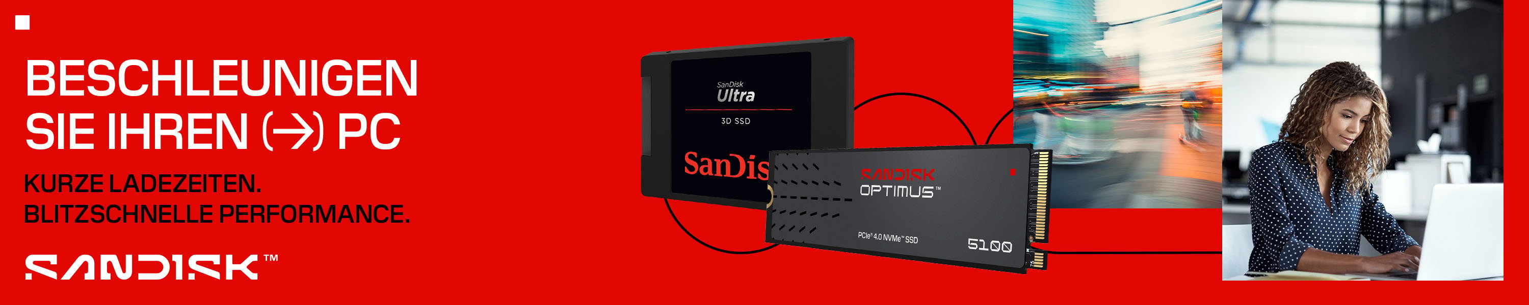 SanDisk interne SSDs für kürzere Ladezeiten und schnelle PC-Performance
