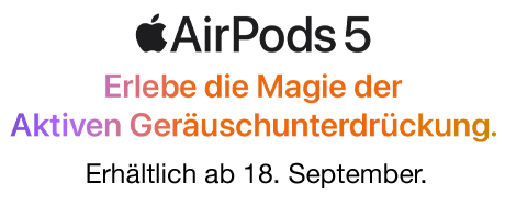 Apple Neuheiten_Airpods 5_bildrechts