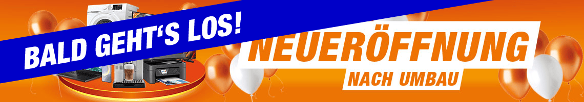 Wir feiern große Neueröffnung nach Umbau - Bald geht's los!