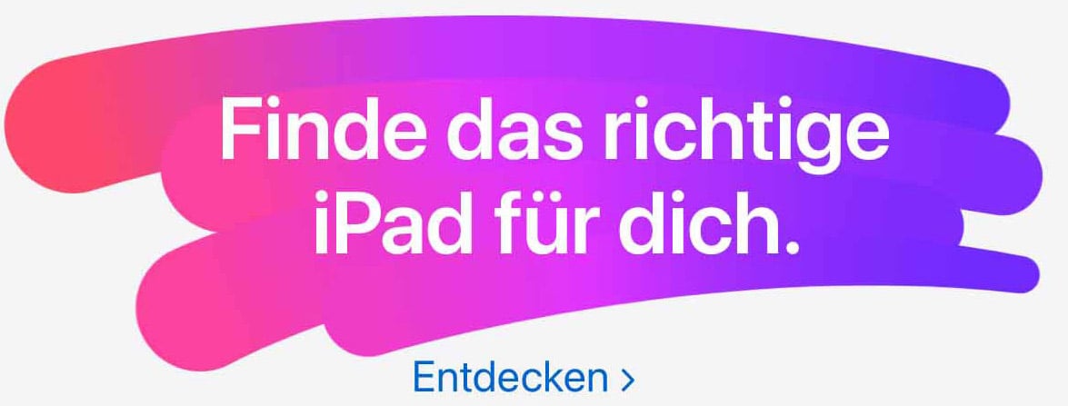 Finde das richtige iPad für dich.
