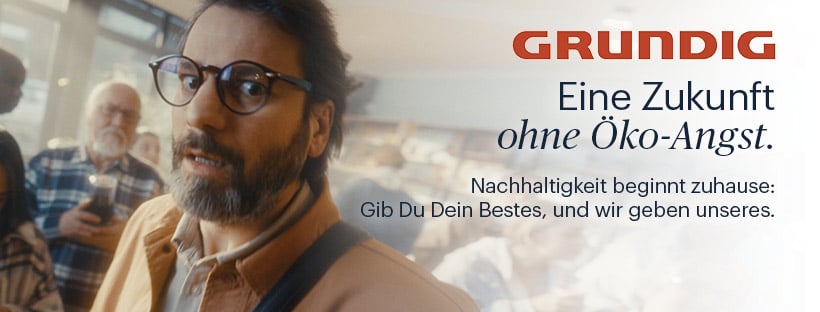 GRUNDIG - Eine Zukunft ohne Öko-Angst. GRUNDIG - Eine Zukunft ohne Öko-Angst.