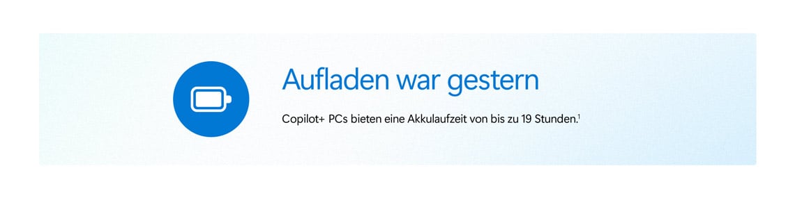 Akkusymbol mit Hinweis auf Copilot+ PCs und lange Akkulaufzeit