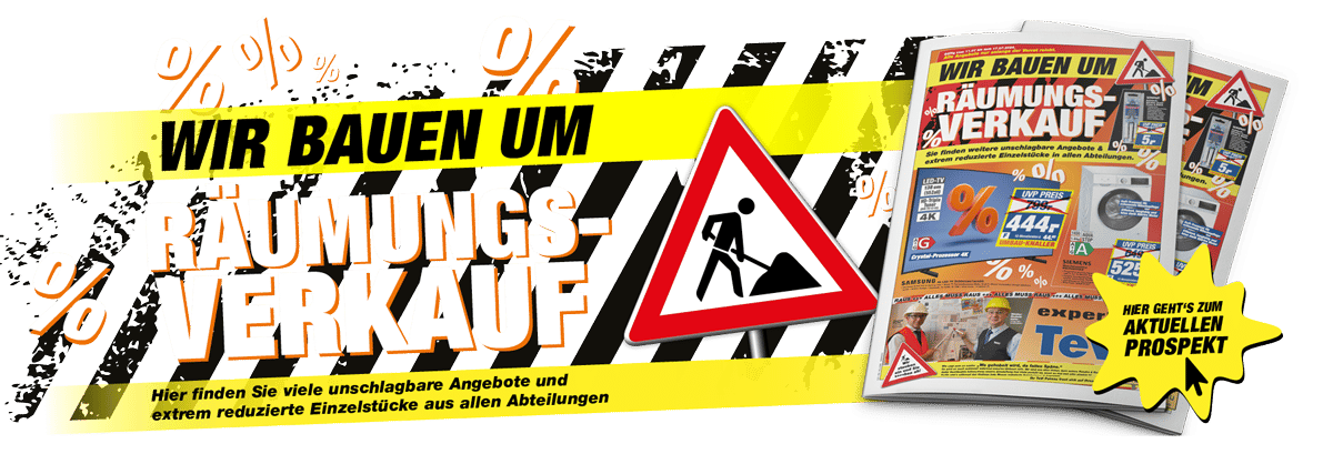 Räumungsverkauf - Hier geht es zum aktuellen Werbeprospekt