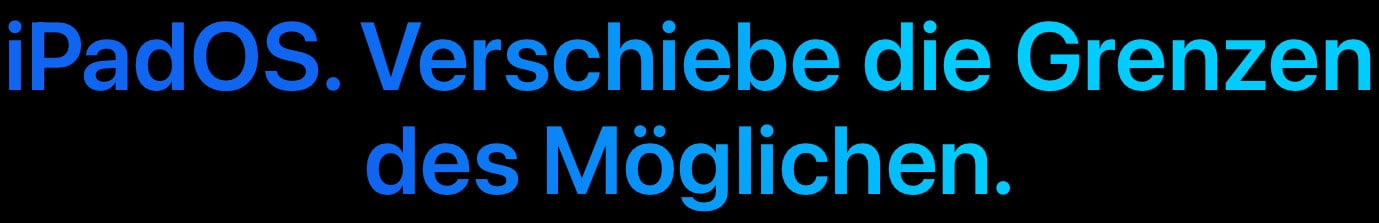 iPadOS. Verschiebe die Grenzen des Möglichen.