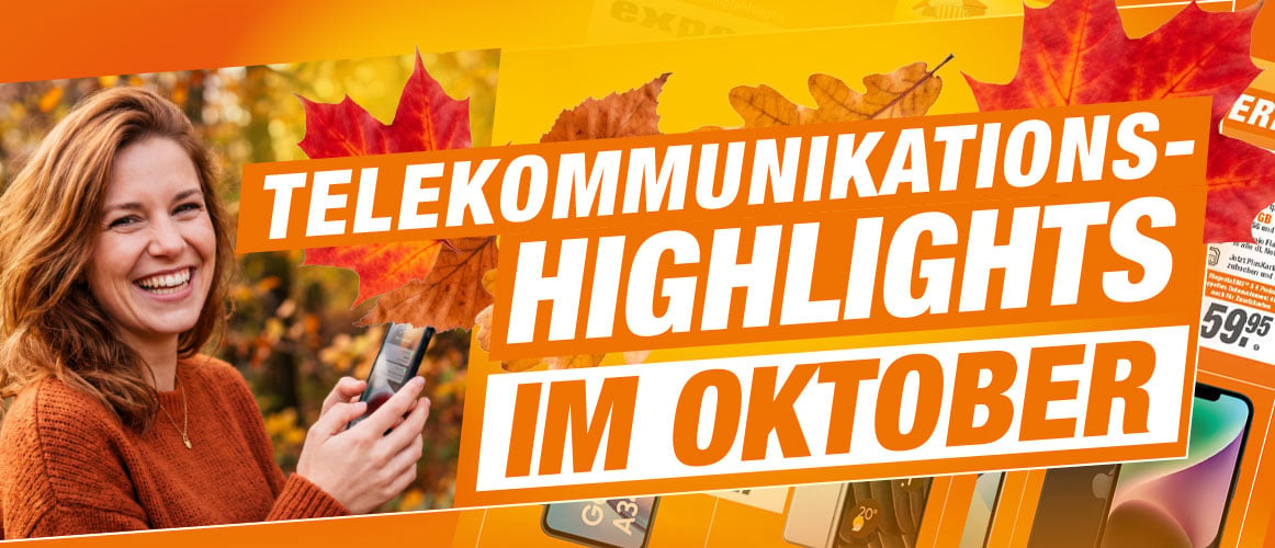 Telekommunikations-Highlights im Oktober