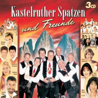 CD Kastelruther Spatzen Und Freunde