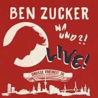 CD Ben Zucker - Na Und?! Live!