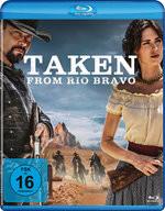 Blu-ray Taken From Rio Bravo