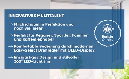 Abbildung Komfortable Bedienung & Barista Qualität