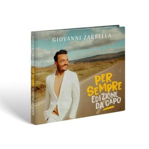 CD Giovanni Zarrella - Per Sempre (Edizione Da Capo)