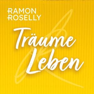 CD Roselly,Ramon - Träume Leben