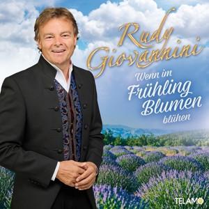 CD Rudy Giovannini - Wenn im Frühling Blumen blühen