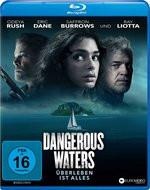 Blu-ray Dangerous Waters - Überleben ist alles