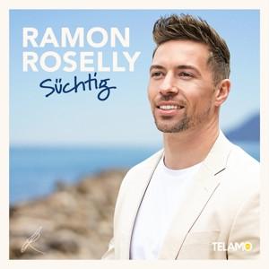 CD Ramon Roselly - Süchtig