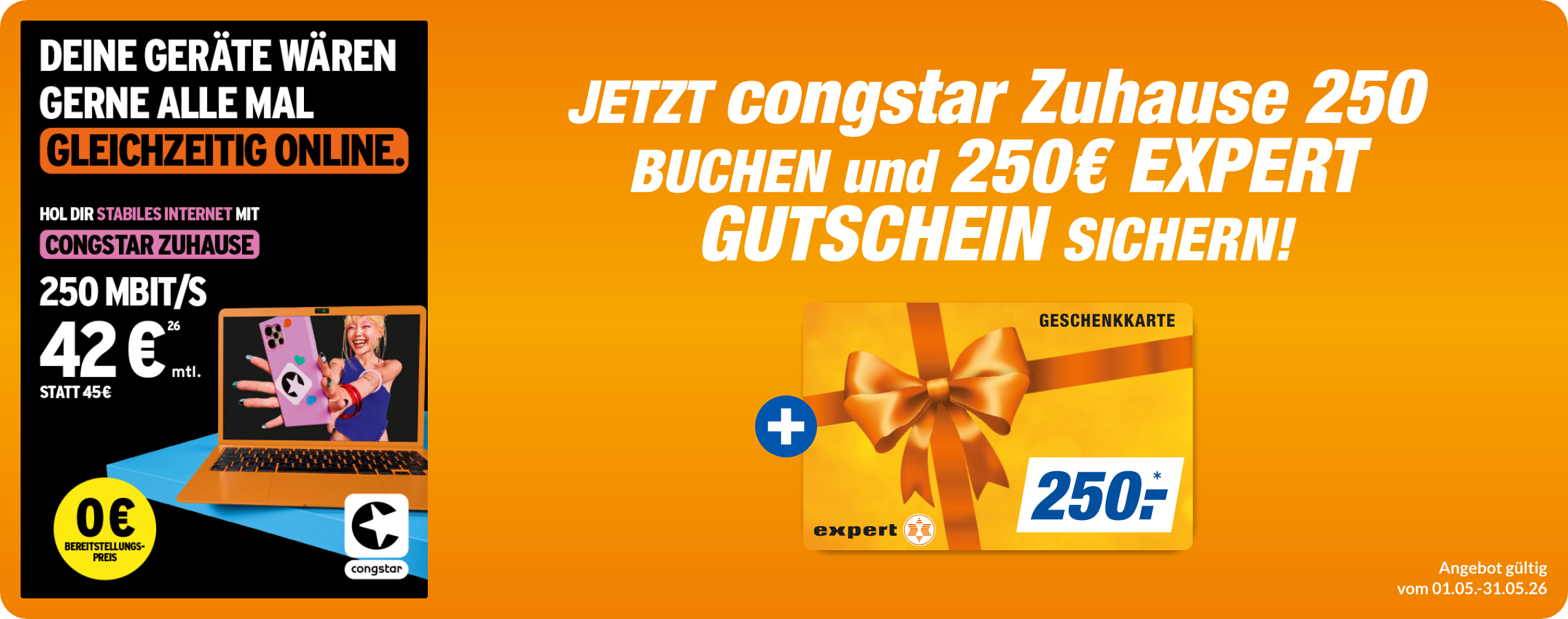 Congstar Zuhause 250 + 250,00€ expert Gutschein